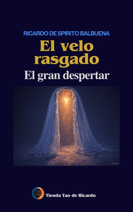 &quot;El Velo Rasgado, EL GRAN DESPERTAR&quot;