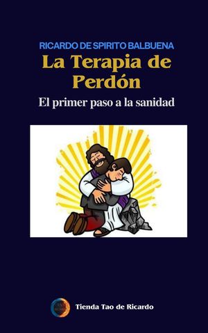 LA TERAPIA DE PERDÓN