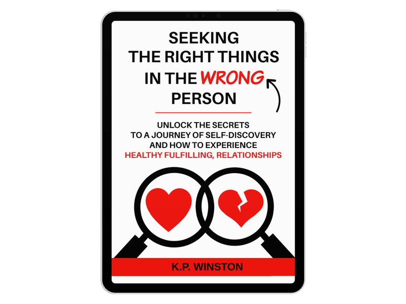 Seeking The Right Things In The Wrong Person Powerful E-Guidebook