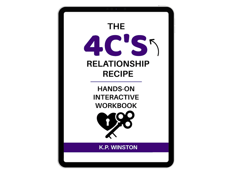The 4C’s Relationship Recipe Powerful E-Workbook