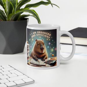 I Am Organized And Efficient - Capybara Affirmations Mug