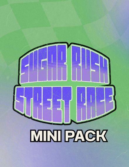 MINI PACK (SUGAR RUSH STREET RACE)