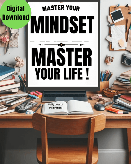 &quot;Master Your Mindset Master Your Life&quot;  Printable black and white wall art quote