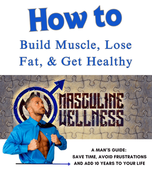 How to lose fat, build muscle &amp; get healthy: a mans guide
