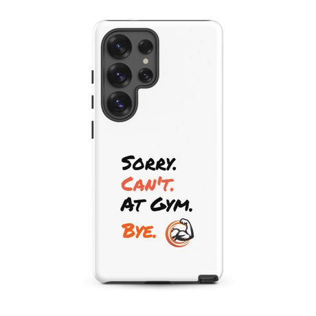 "Sorry. Can't. At Gym."  Android Phone Case