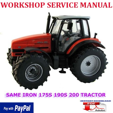 SAME IRON 175S 190S 200 AGRICULTURAL TRACTOR WORKSHOP SERVICE REPAIR MANUAL (INSTANT DOWNLOAD)