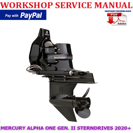 MERCURY MERCRUISER ALPHA ONE GEN. II STERNDRIVES 2020+ WORKSHOP SERVICE MANUAL (INSTANT DOWNLOAD)