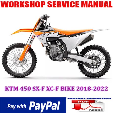 KTM 450 SX-F XC-F BIKE 2018-2022 REPAIR SERVICE MANUAL (INSTANT DOWNLOAD)