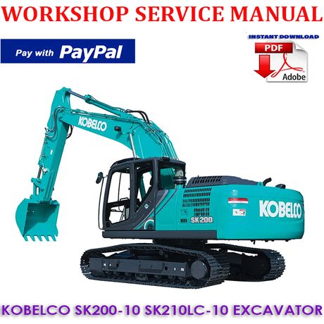 KOBELCO SK200-10 SK210LC-10 HYDRAULIC EXCAVATOR WORKSHOP SERVICE REPAIR MANUAL (INSTANT DOWNLOAD)