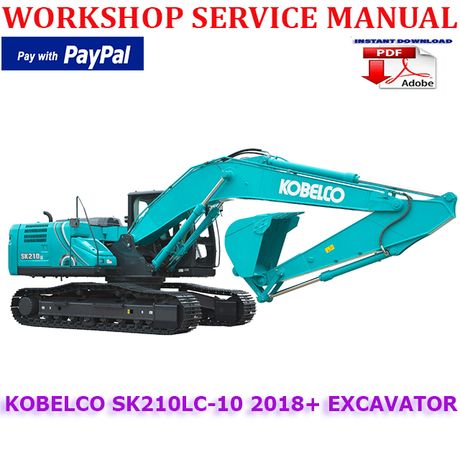 KOBELCO SK210LC-10 2018+ HYDRAULIC EXCAVATOR WORKSHOP SERVICE REPAIR MANUAL (INSTANT DOWNLOAD)