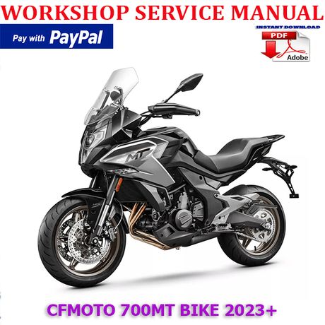 CFMOTO 700MT CF700-9F CF700-9US BIKE 2023 ONWARD SERVICE REPAIR MANUAL (INSTANT DOWNLOAD)