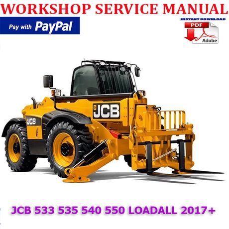 JCB 533 535 540 550 SERIES LOADALL 2017 ONWARD WORKSHOP SERVICE REPAIR MANUAL (INSTANT DOWNLOAD)