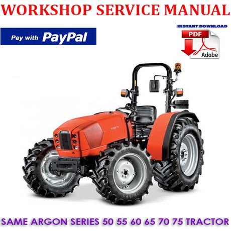 SAME ARGON SERIES 50 55 60 65 70 75 TRACTOR WORKSHOP SERVICE REPAIR MANUAL (INSTANT DOWNLOAD)