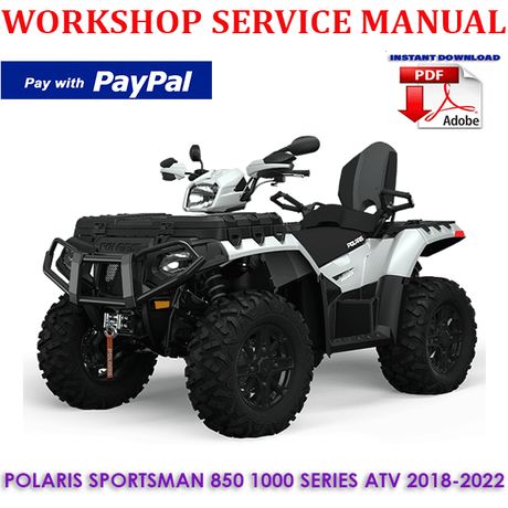 POLARIS SPORTSMAN 850 1000 SERIES ATV 2018-2022 WORKSHOP SERVICE REPAIR MANUAL (INSTANT DOWNLOAD)