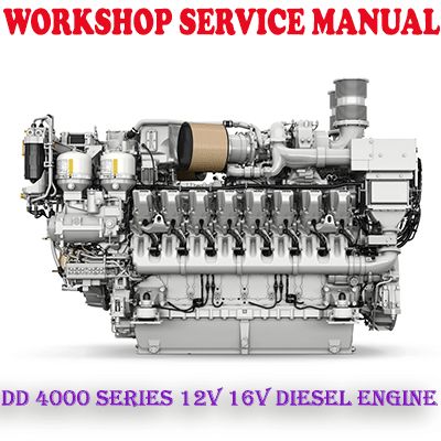 DETROIT DIESEL 4000 SERIES 12V 16V DIESEL ENGINE WORKSHOP SERVICE REPAIR MANUAL (PDF DOWNLOAD)
