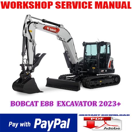 BOBCAT E88 COMPACT EXCAVATOR 2023 ONWARD WORKSHOP SERVICE REPAIR MANUAL (INSTANT DOWNLOAD)