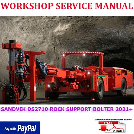 SANDVIK DS2710 ROCK SUPPORT BOLTER 2021 ONWARD WORKSHOP SERVICE REPAIR MANUAL (INSTANT DOWNLOAD)
