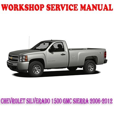 2006 CHEVY SILVERADO SERVICE MANUAL PDF visual data 7