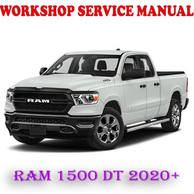 RAM 1500 DT 2020 ONWARD WORKSHOP SERVICE REPAIR MANUAL (PDF DOWNLOAD)