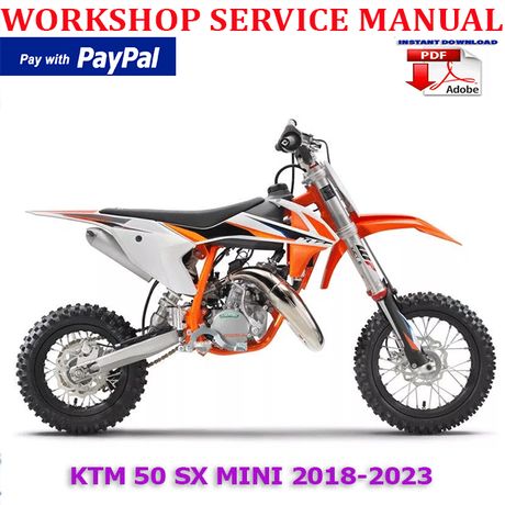 KTM 50 SX MINI 2018-2023 BIKE REPAIR SERVICE MANUAL (INSTANT DOWNLOAD)