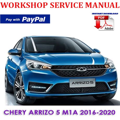 CHERY ARRIZO 5 CHERY M1A 2016-2020 WORKSHOP SERVICE REPAIR MANUAL (INSTANT DOWNLOAD)