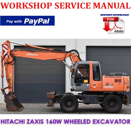 HITACHI ZAXIS 160W WHEELED EXCAVATOR WORKSHOP SERVICE REPAIR MANUAL (INSTANT DOWNLOAD)