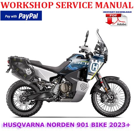 HUSQVARNA NORDEN 901 BIKE 2023 ONWARD WORKSHOP SERVICE REPAIR MANUAL (INSTANT DOWNLOAD)