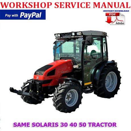 SAME SOLARIS 30 40 50 UTILITY TRACTOR WORKSHOP SERVICE REPAIR MANUAL (INSTANT DOWNLOAD)