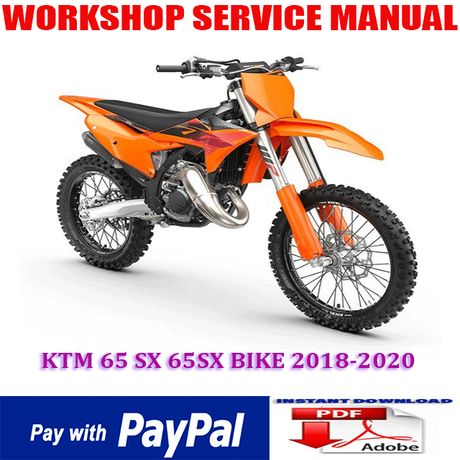 KTM 65 SX 65SX BIKE 2018-2020 REPAIR SERVICE MANUAL (INSTANT DOWNLOAD)