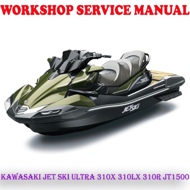 KAWASAKI JET SKI ULTRA 310X 310LX 310R 2013-2023 WORKSHOP