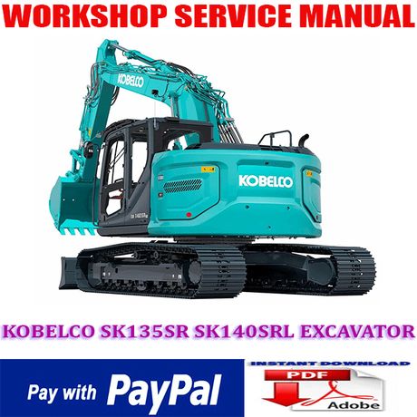 KOBELCO SK135SR SK140SRL HYDRAULIC EXCAVATOR WORKSHOP SERVICE REPAIR MANUAL (INSTANT DOWNLOAD)