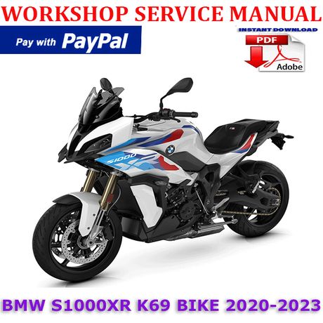 BMW S1000 XR K69 S1000XR BIKE 2020-2023 WORKSHOP SERVICE REPAIR MANUAL (INSTANT DOWNLOAD)