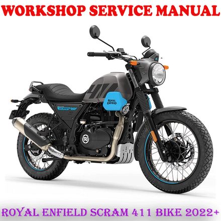 ROYAL ENFIELD SCRAM 411 EURO V BIKE 2022+ WORKSHOP SERVICE REPAIR MANUAL (DIGITAL E-BOOK)