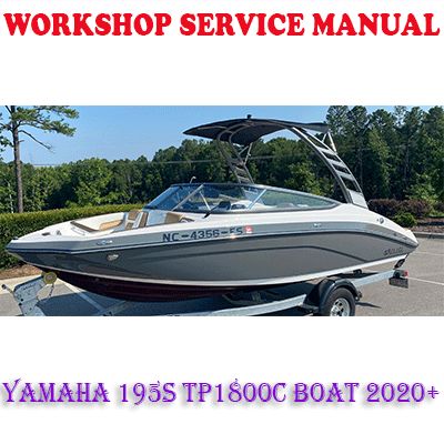 YAMAHA 195S TP1800C BOAT 2020+ WORKSHOP SERVICE REPAIR MANUAL (PDF DOWNLOAD)