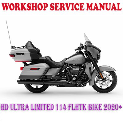 HARLEY DAVIDSON ULTRA LIMITED 114 FLHTK BIKE 2020-2022 WORKSHOP SERVICE REPAIR MANUAL (PDF DOWNLOAD)