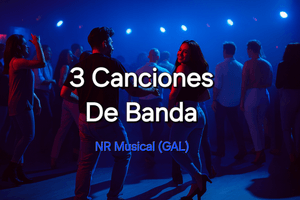 3 CANCIONES DE BANDA.