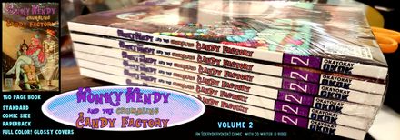 Volume 2: Wonky Wendy and the Crumbling Candy Factory the HARD copy