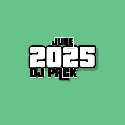 2025 DJ PACK [JUNE]