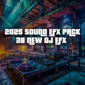 2025 SOUND EFFECTS PACK 