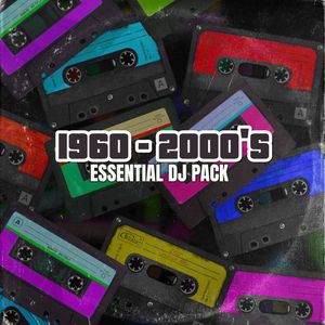 ESSENTIAL DJ PACK  [1960 - 2000]