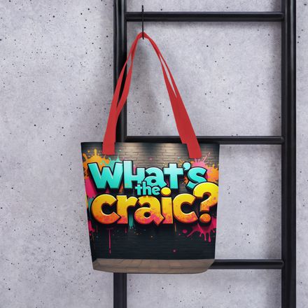 &quot;What&#x27;s the Craic?&quot; Iconic Irish Greeting Tote Bag