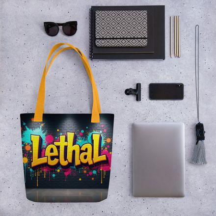 &quot;Lethal&quot; Excellent Slang Tote Bag