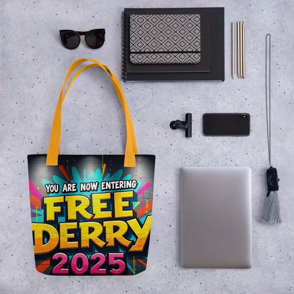&quot;You Are Now Entering Free Derry&quot; Iconic Graffiti Tote Bag