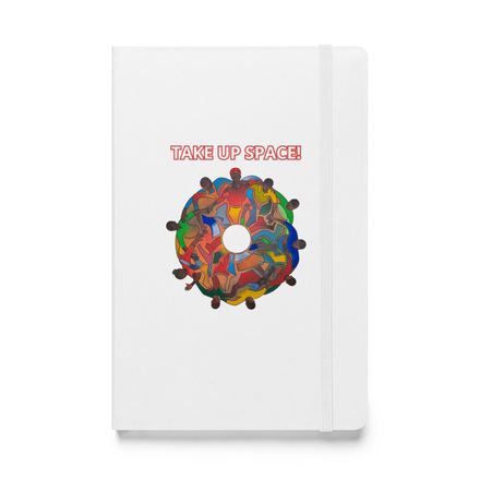 Take Up Space Hardcover Notebook | JournalBook®