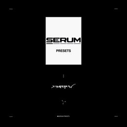 SERUM PRESETS