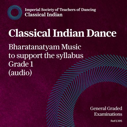 1395 – Classical Indian Dance, Bharatanatyam music to support - Grade 1