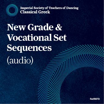 Classical Greek Dance – Music for the New Grade and Vocational Set Sequence