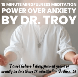 Power Over Anxiety by Dr. Troy