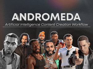 Andromeda AI Video Creation Workflow
