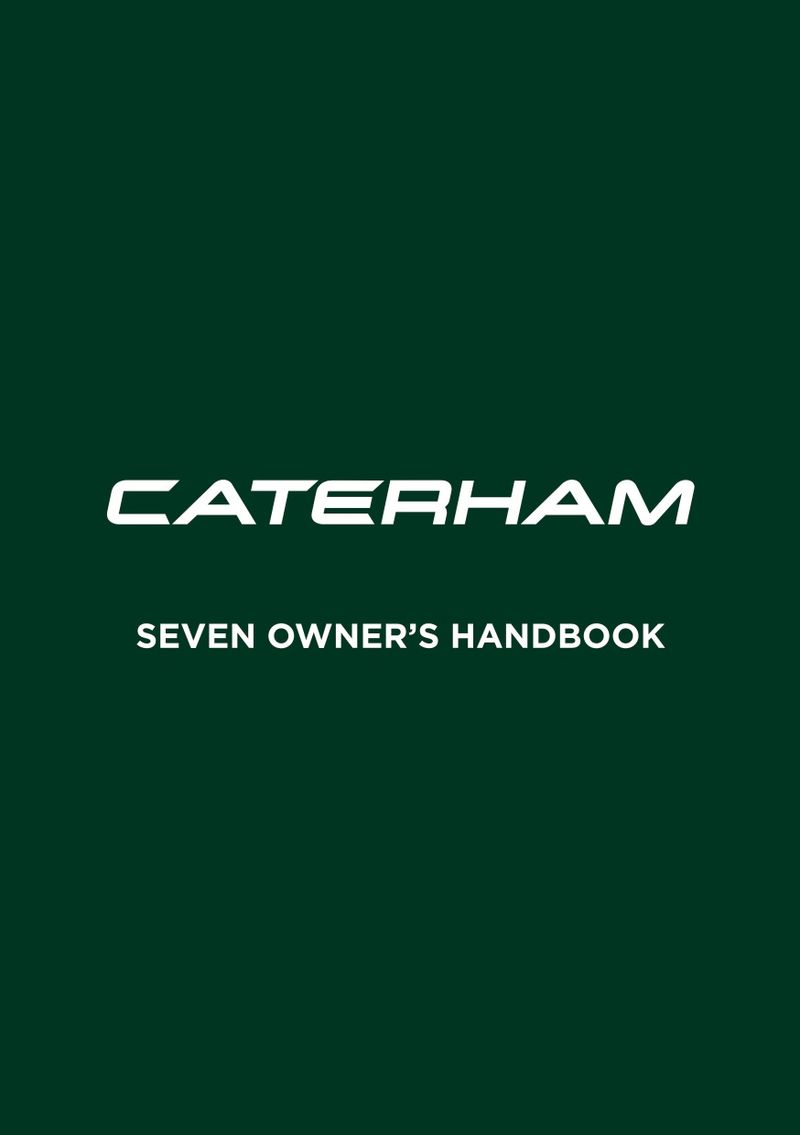 Caterham Owners Manuals